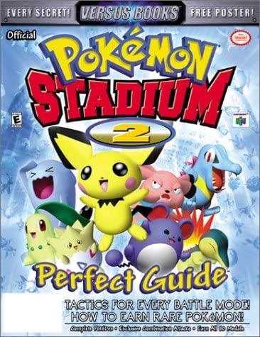 Pokemon Stadium 2 Perfect Guide