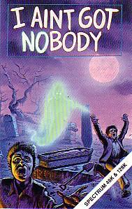 I Aint Got Nobody