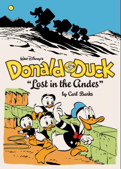 Complete Carl Barks Disney Library - Donald Duck: Lost In The Andes [Hardcover] #7 (2011)