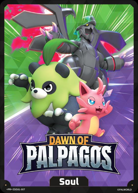 Dawn Of Palpagos Soul #ESOUL-007