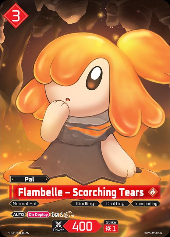 Flambelle - Scorching Tears #EPR-002S