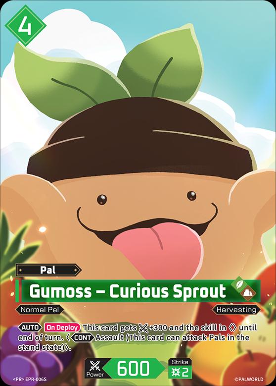 Gumoss - Curious Sprout #EPR-006S