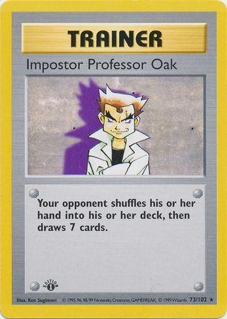 Imposter Professor Oak [1st Edition] #73