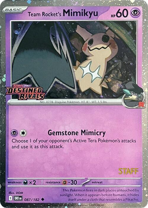 Team Rocket's Mimikyu [Prerelease Staff] #87