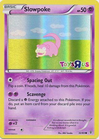 Slowpoke [Toys R Us] #32