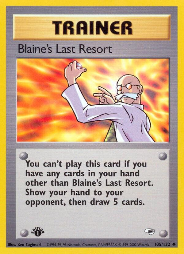 Blaine's Last Resort [1st Edition] #105