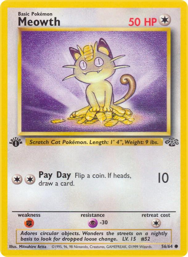 Meowth [1st Edition] #56