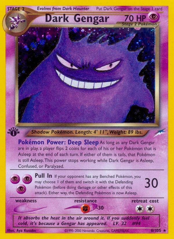 Dark Gengar [1st Edition] #6