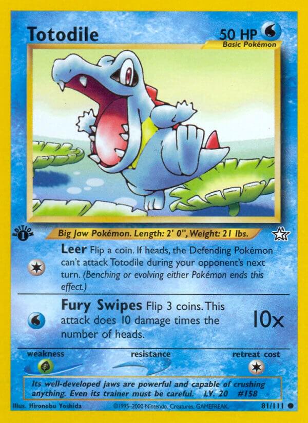 Totodile [1st Edition] #81