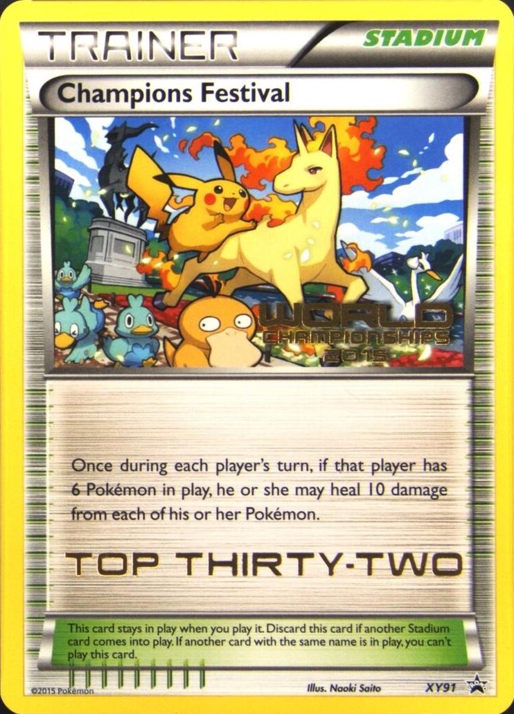 Champions Festival [Top Thirty-Two] #XY91