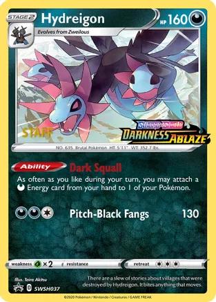 Hydreigon [Prerelease Staff] #SWSH037