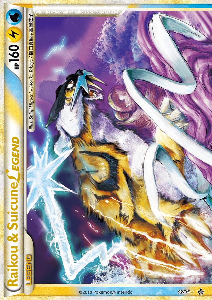 Raikou & Suicune [Legend] #92