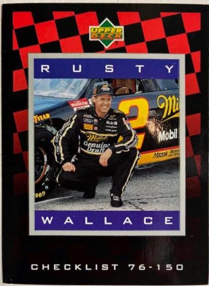 Rusty Wallace - Checklist #150