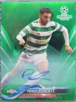 Patrick Roberts [Autograph Green Refractor] #71