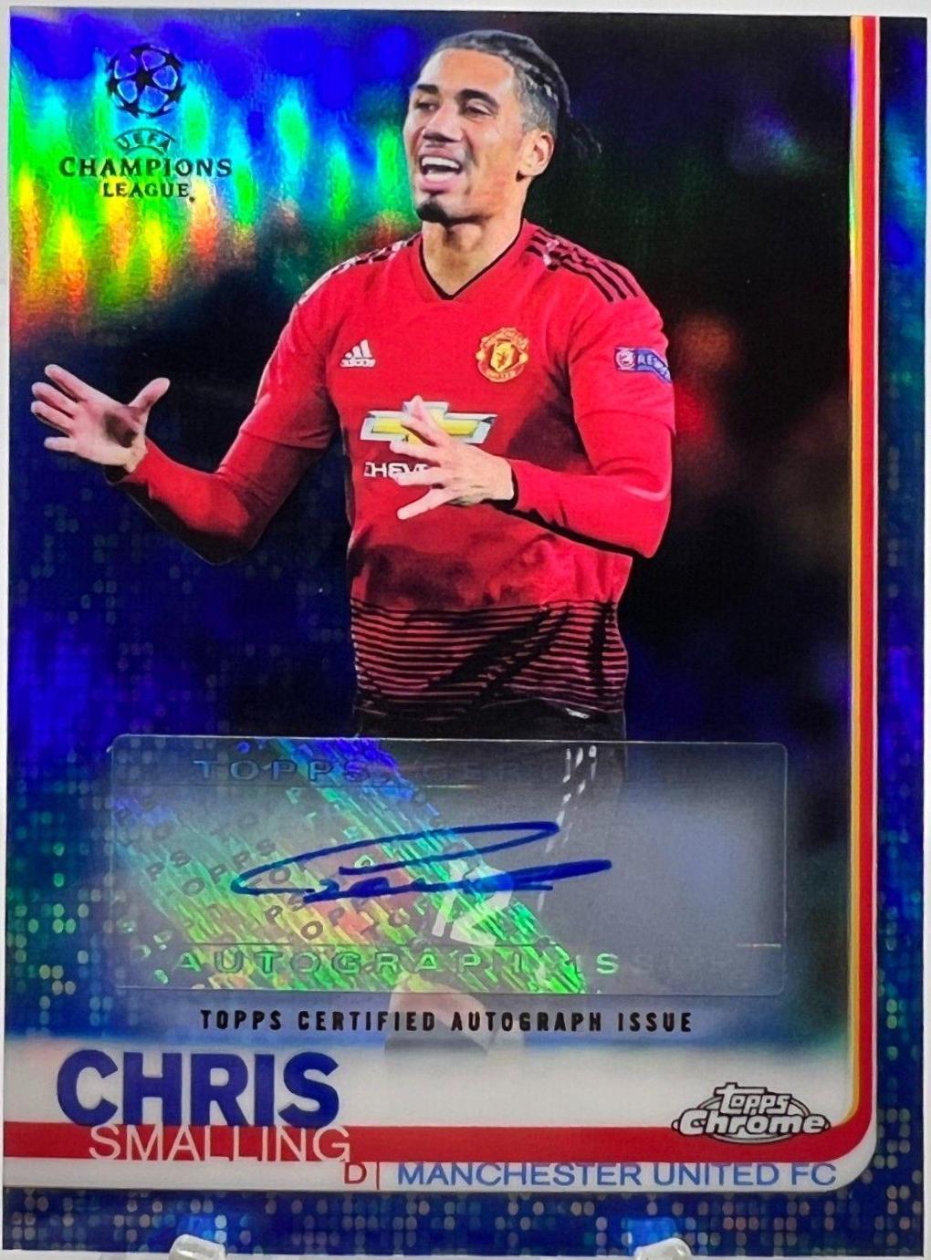 Chris Smalling [Autograph Blue Refractor] #45