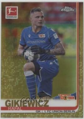 Rafa Gikiewicz [Gold Refractor] #61
