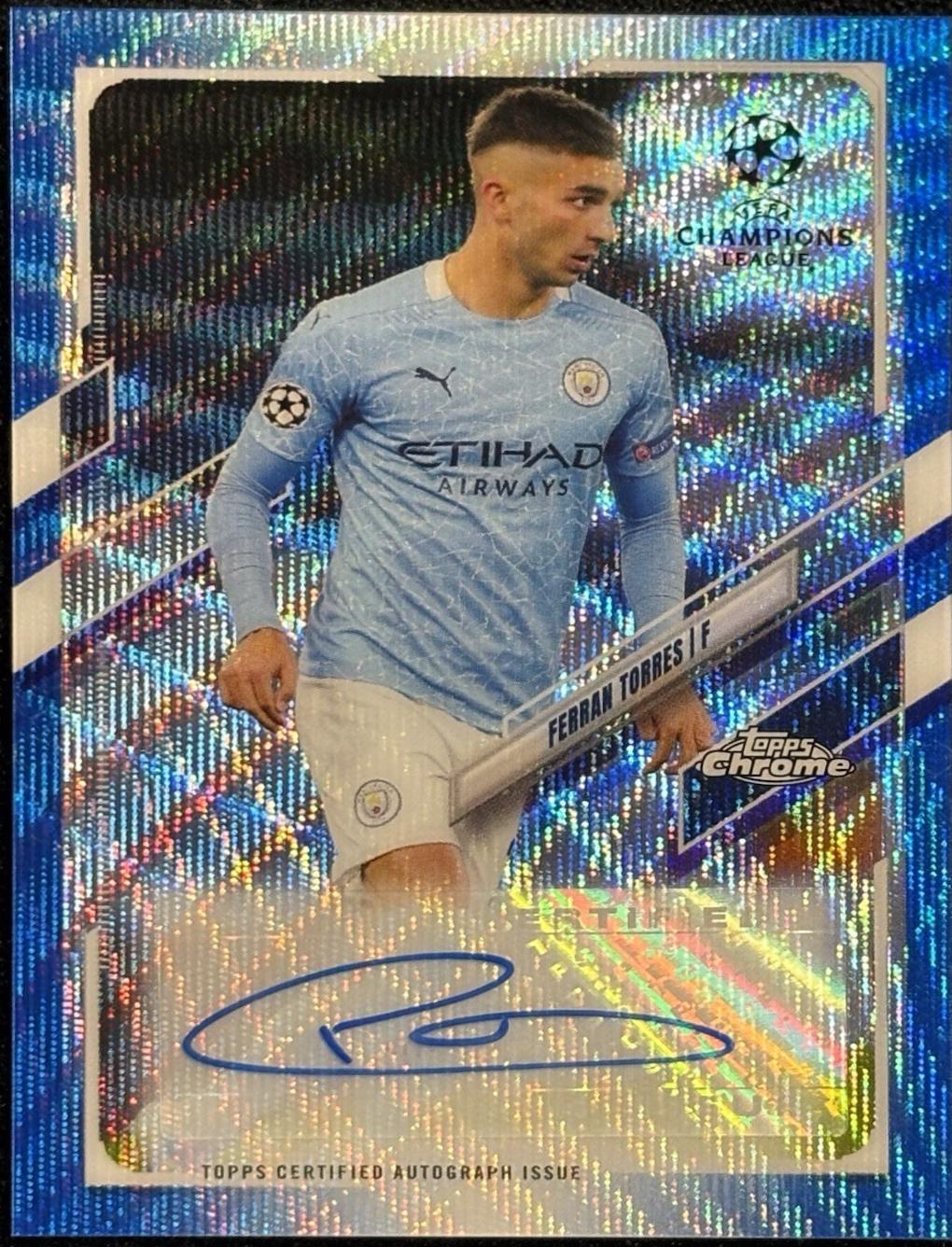 Ferran Torres [Blue Wave Refractor] #CA-FT