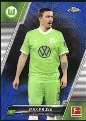 Max Kruse [Blue Wave Refractor] #97