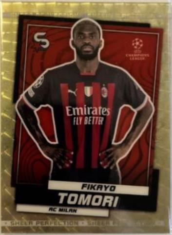 Fikayo Tomori [Chrome Sheer Perfection SuperFractor] #69
