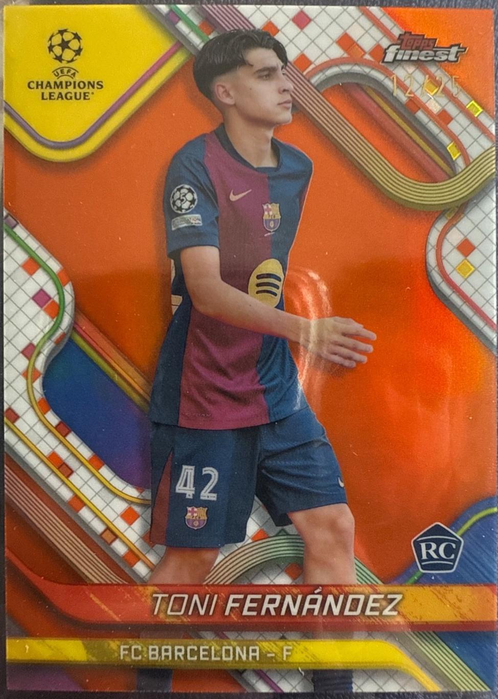 Toni Fernandez [Orange Refractor] #123