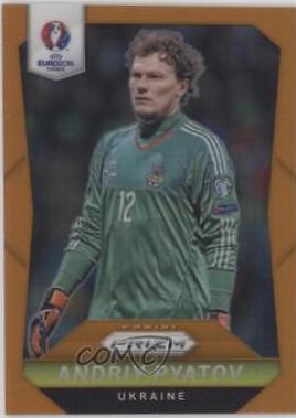 Andriy Pyatov [Orange Prizm] #212