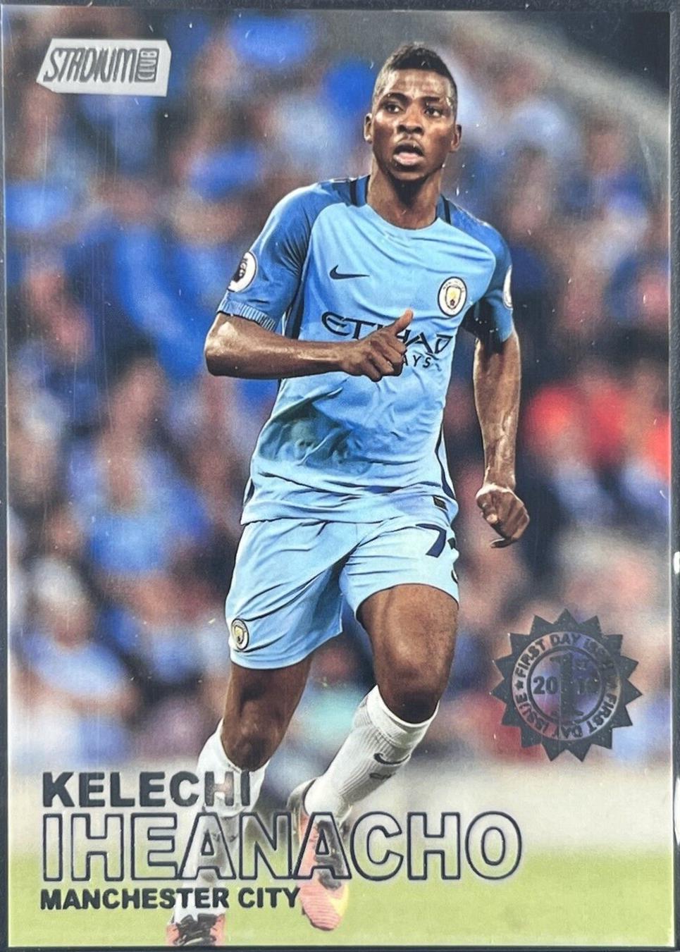 Kelechi Iheanacho [First Day Issue] #3