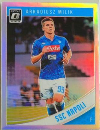 Arkadiusz Milik [Optic Holo] #71