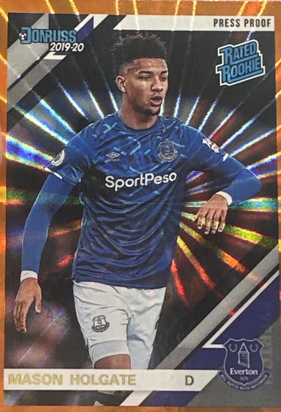 Mason Holgate [Donruss Premier League Press Proof Orange Laser] #69