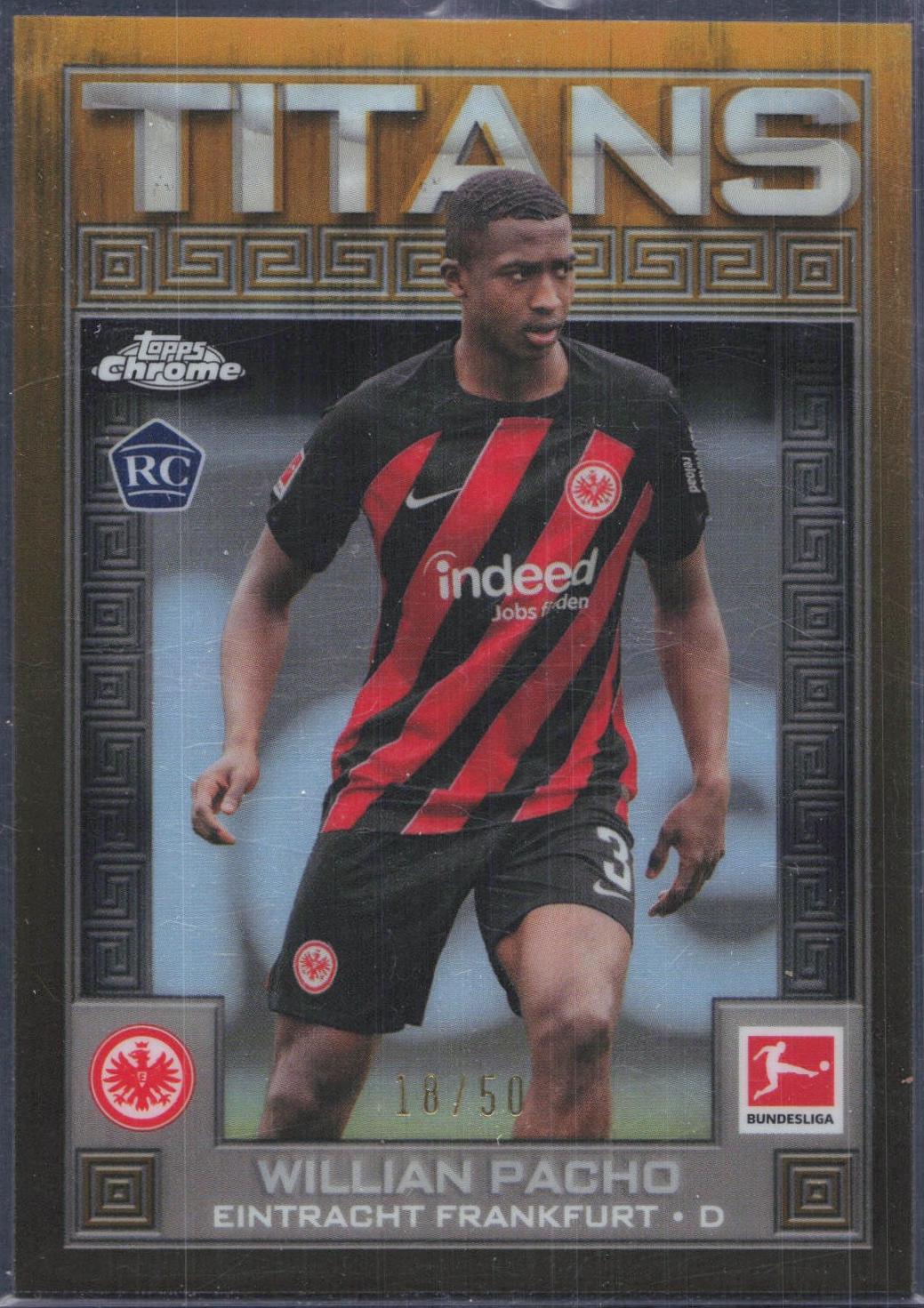 Willian Pacho [Gold Refractor] #TI-3