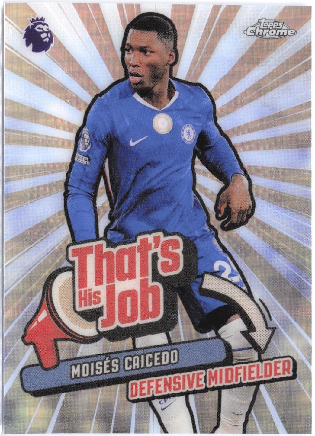 Moises Caicedo #THJ-7