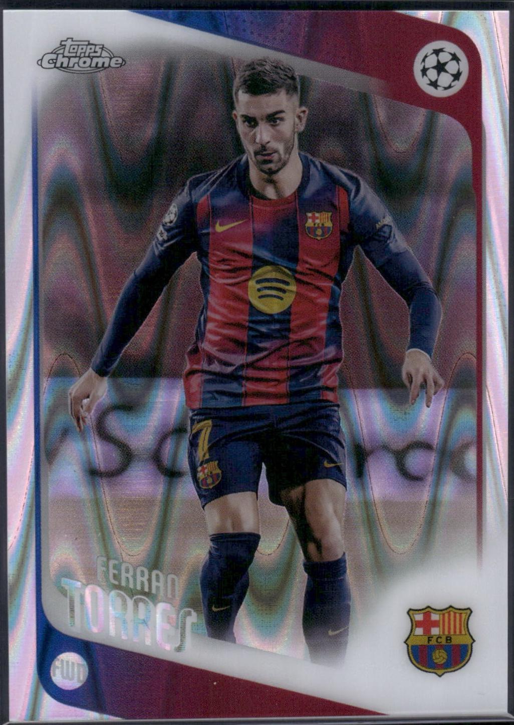 Ferran Torres [Raywave Refractor] #138