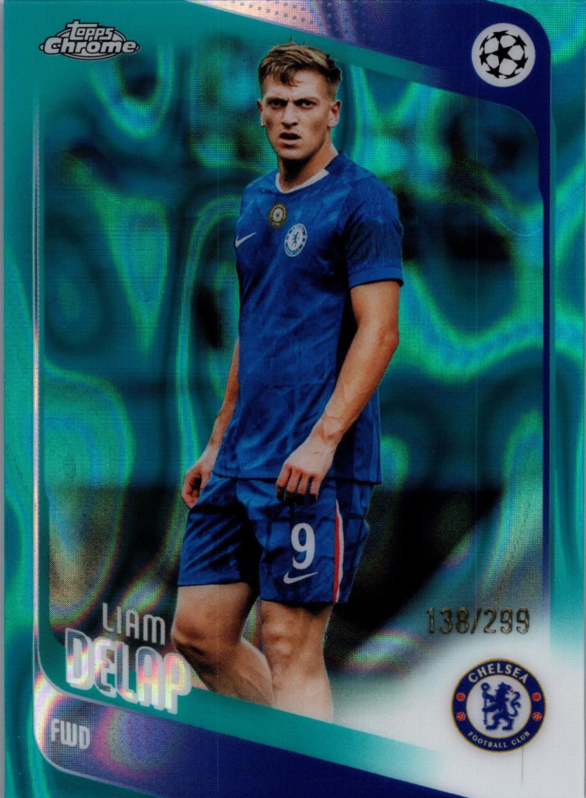 Liam Delap [Teal Lava Refractor] #192