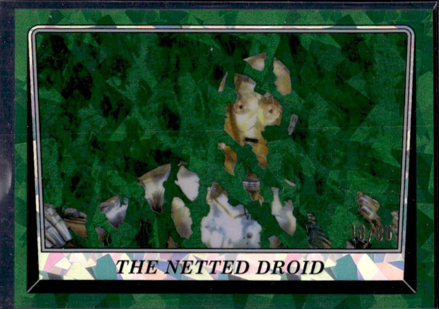 The Netted Droid [Green] #79