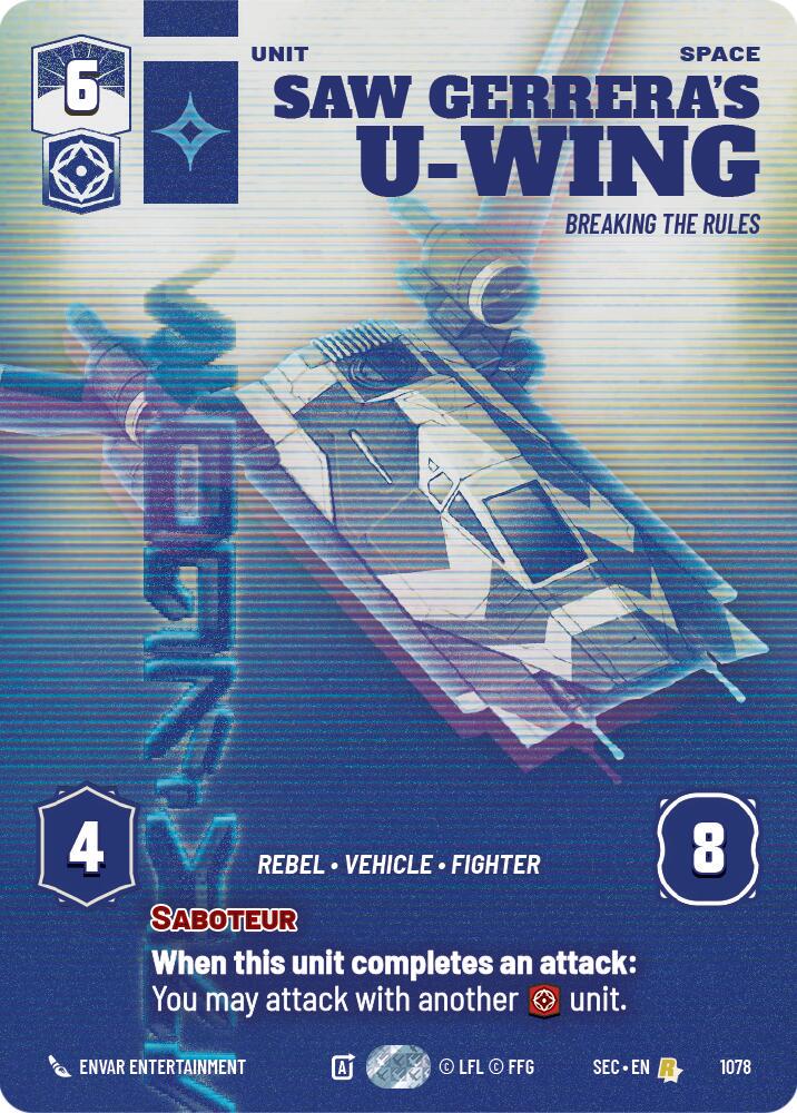 Saw Gerrera's U-Wing - Breaking the Rules [Prestige] #1078