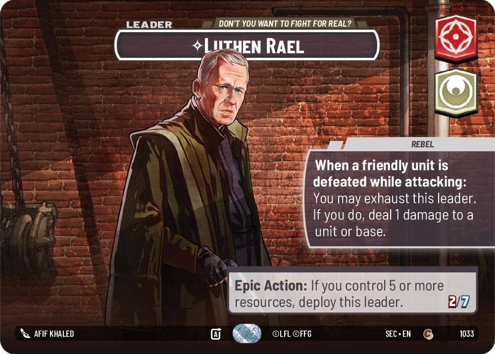 Luthen Rael - Don't You Want To Fight For Real? [Showcase Foil] #1033