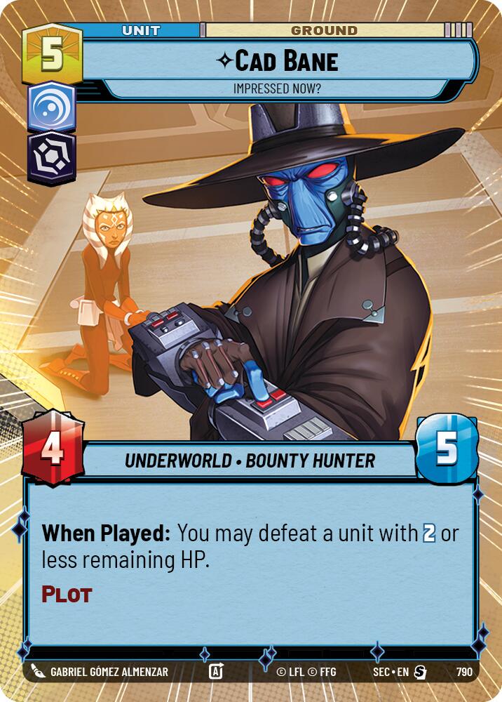 Cad Bane - Impressed Now? [Hyperspace Foil] #790
