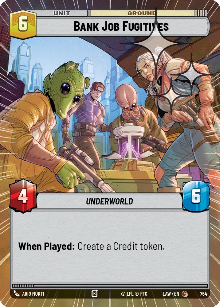 Bank Job Fugitives [Hyperspace Foil] #764