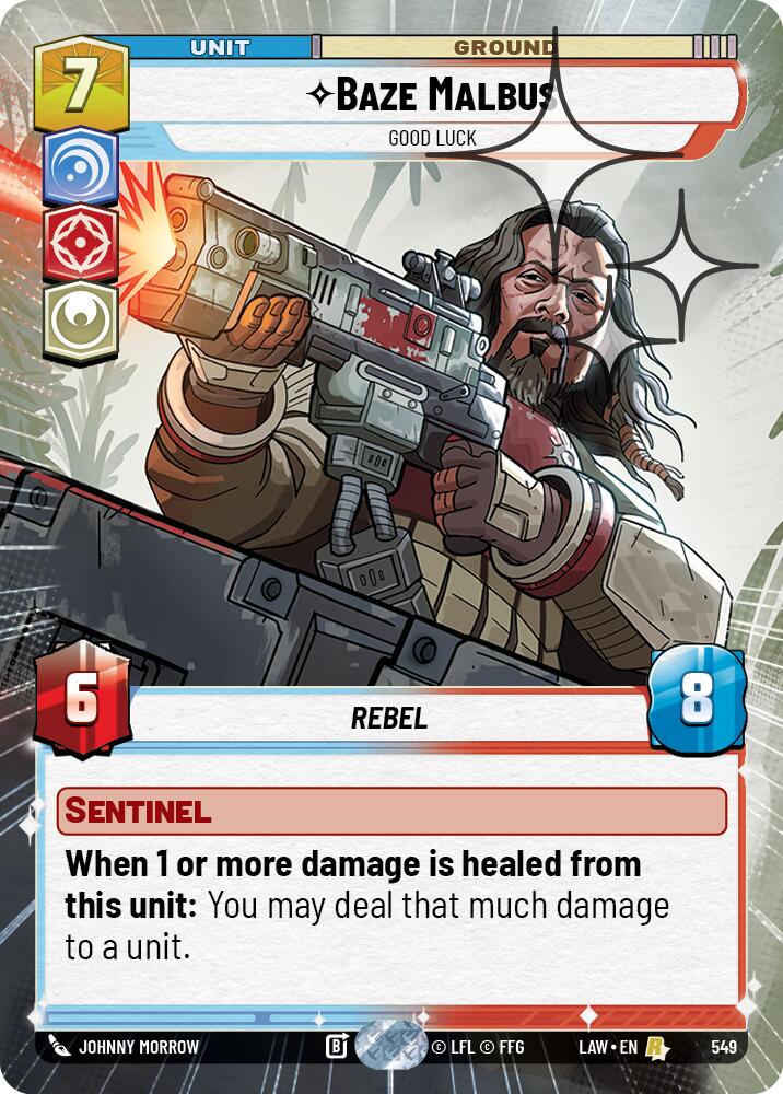 Baze Malbus - Good Luck [Hyperspace Foil] #549