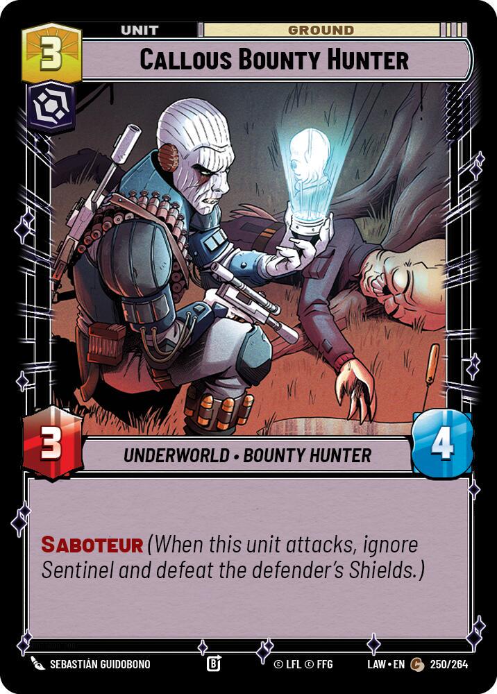 Callous Bounty Hunter #250