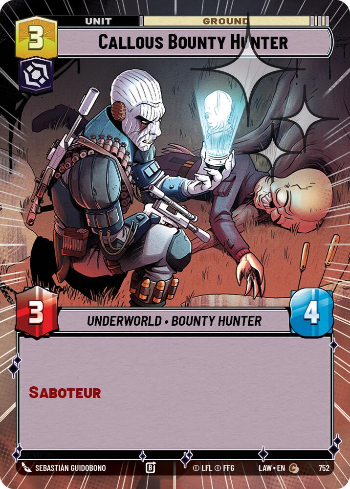 Callous Bounty Hunter [Hyperspace Foil] #752