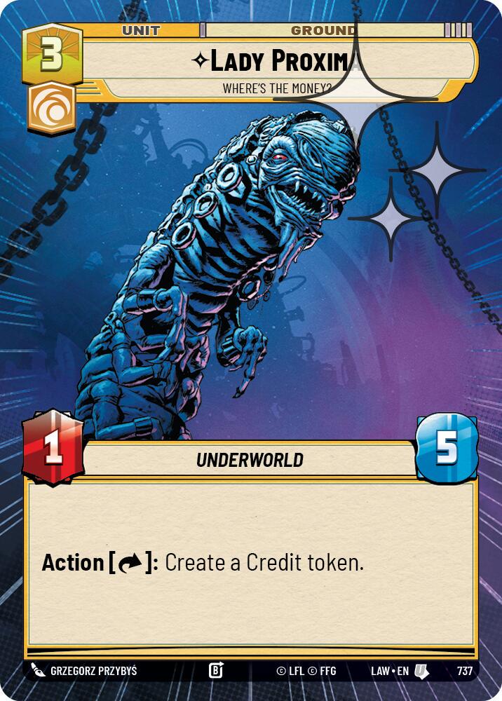 Lady Proxima - Where's the Money? [Hyperspace Foil] #737