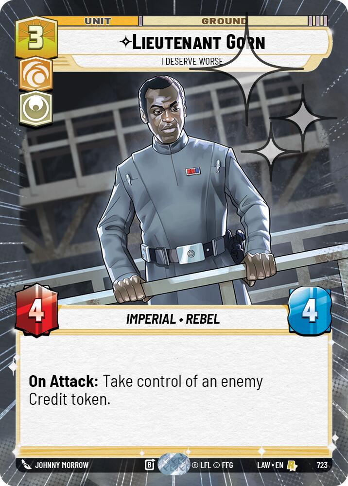 Lieutenant Gorn - I Deserve Worse [Hyperspace Foil] #723