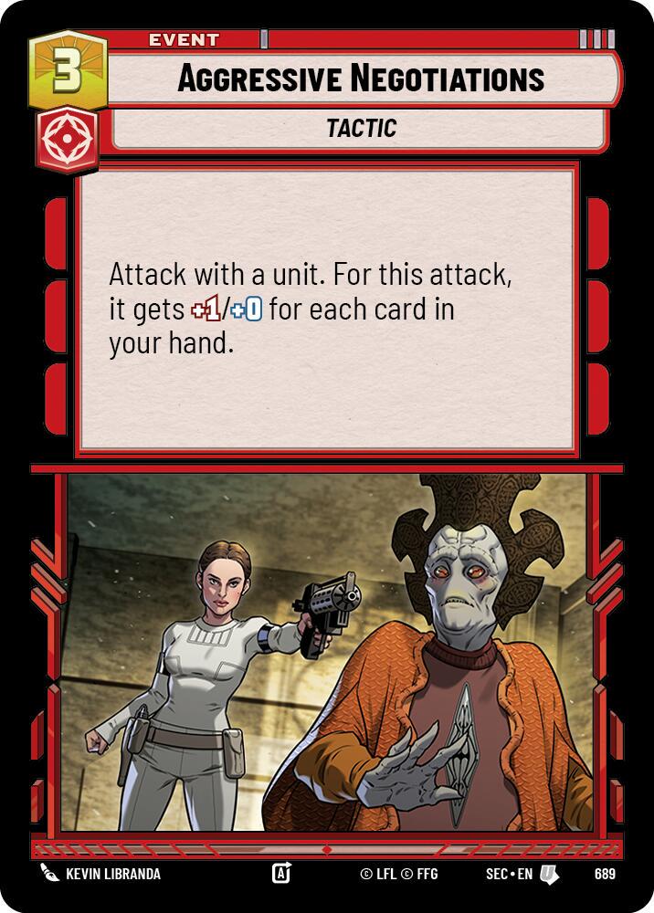 Aggressive Negotiations [Foil] #689