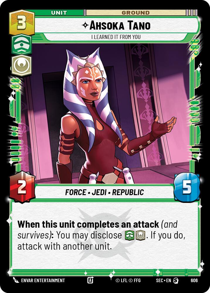 Ahsoka Tano - I Learned It from You [Foil] #606