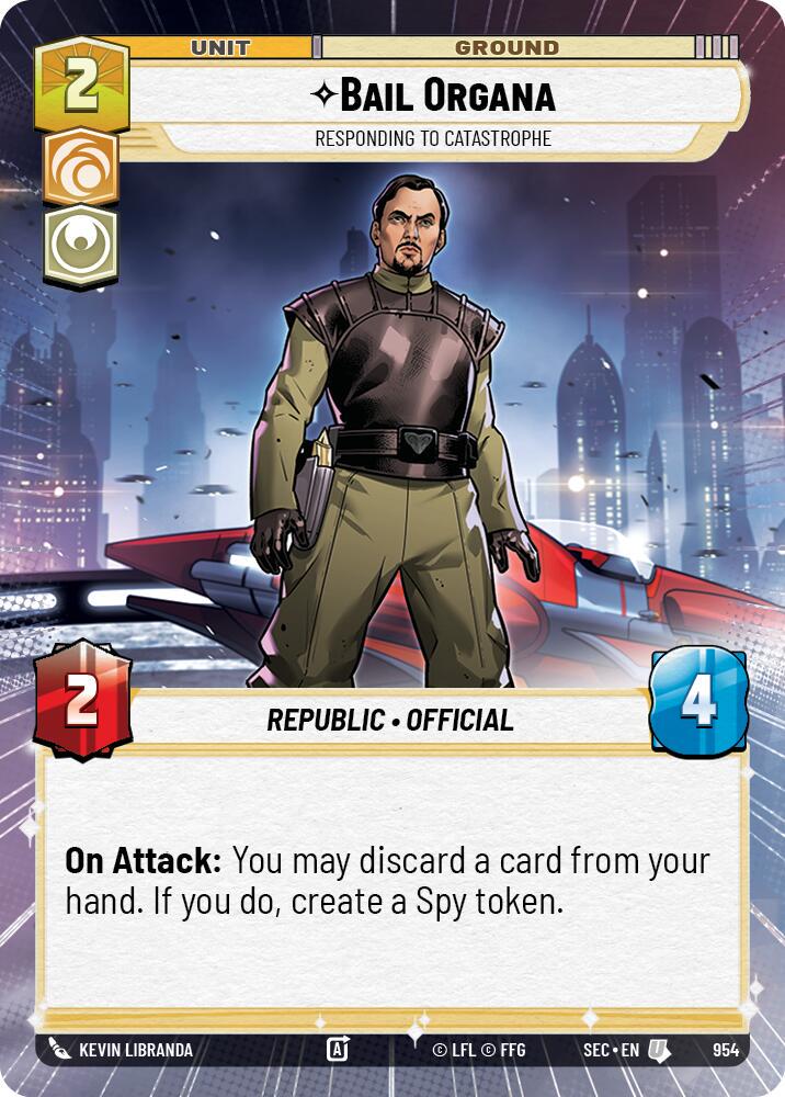 Bail Organa - Responding to Catastrophe [Hyperspace Foil] #954