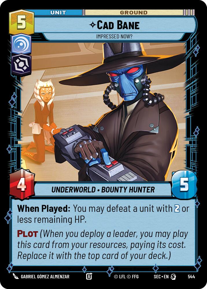 Cad Bane - Impressed Now? [Foil] #544