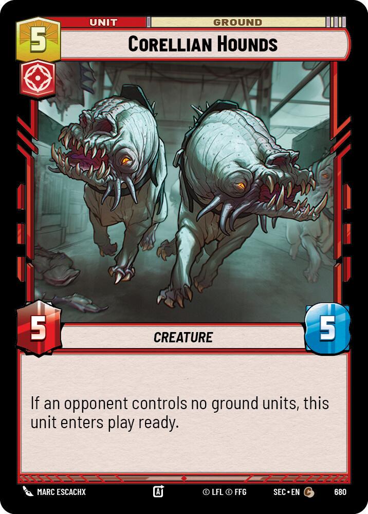 Corellian Hounds [Foil] #680