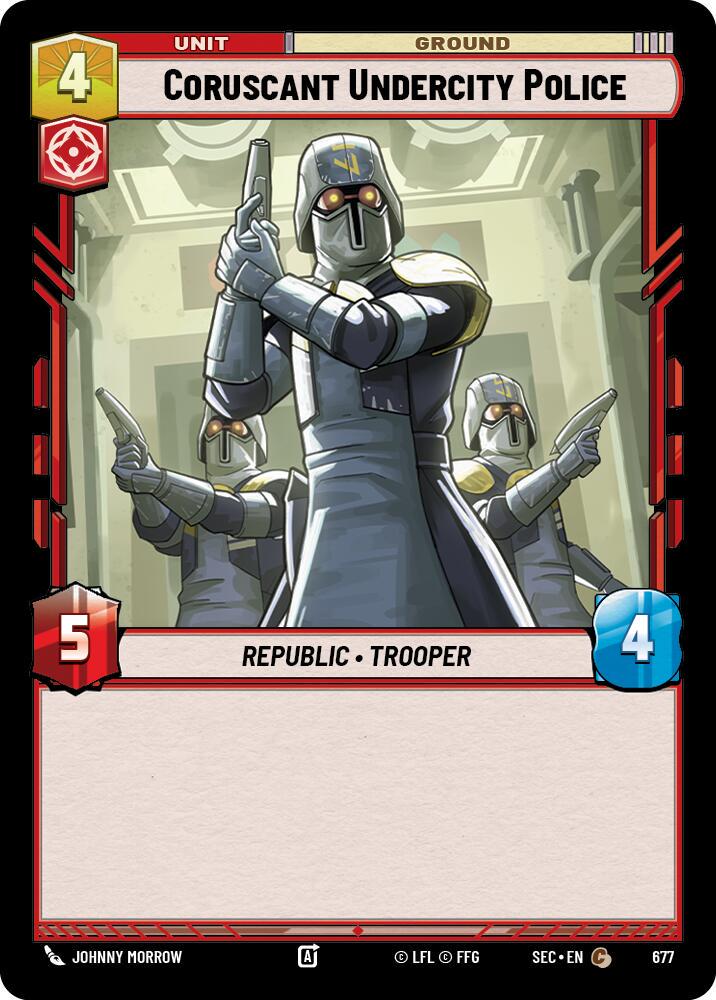 Coruscant Undercity Police [Foil] #677