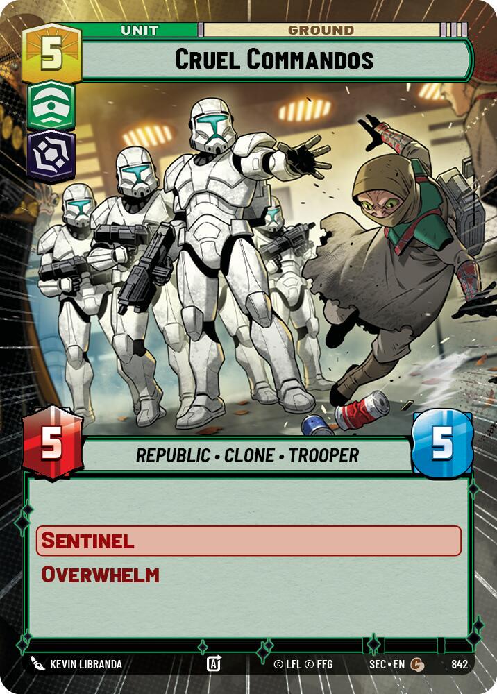 Cruel Commandos [Hyperspace Foil] #842