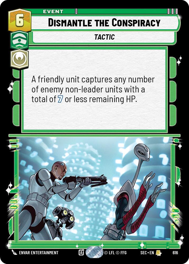 Dismantle the Conspiracy [Foil] #616
